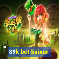 89k bet baixar