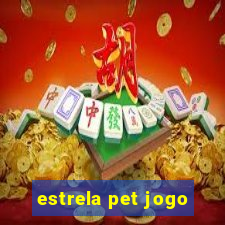 estrela pet jogo