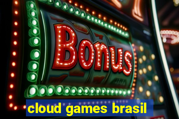 cloud games brasil