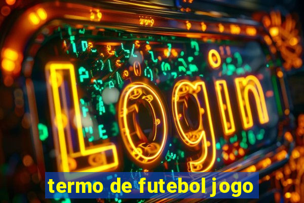 termo de futebol jogo