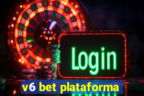 v6 bet plataforma