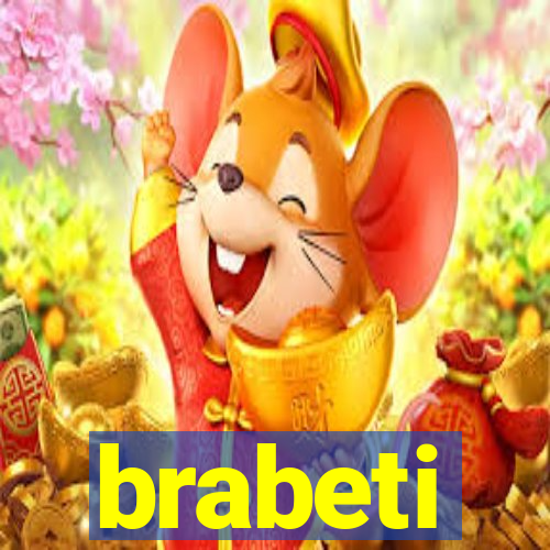 brabeti