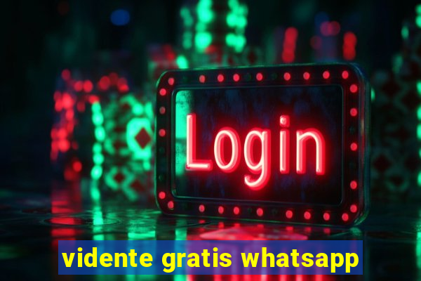 vidente gratis whatsapp