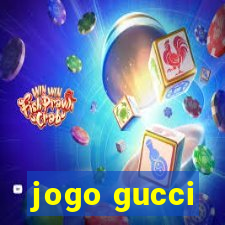 jogo gucci