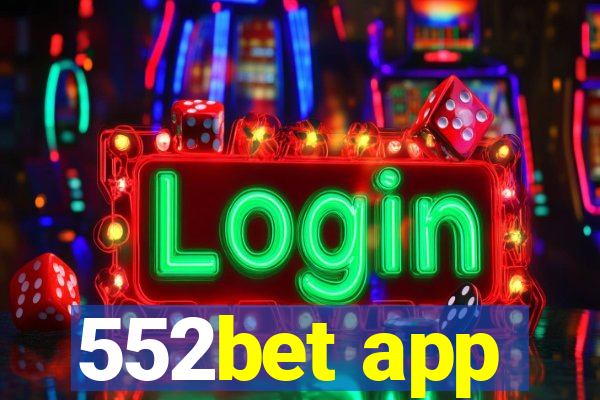 552bet app