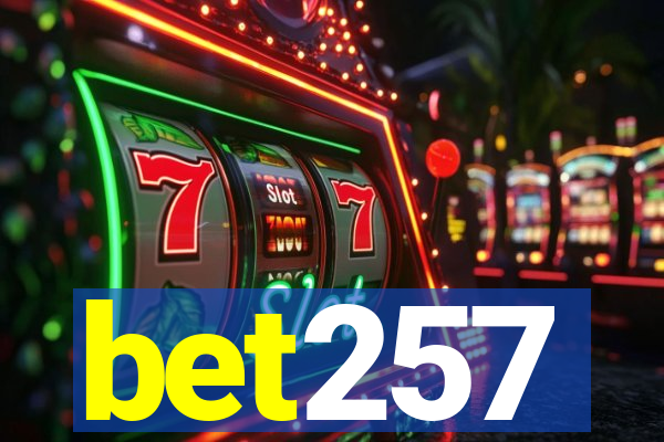 bet257