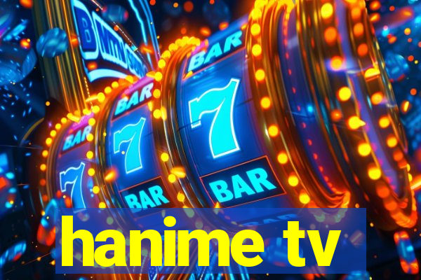 hanime tv