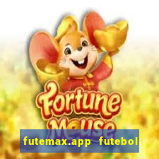 futemax.app futebol ao vivo