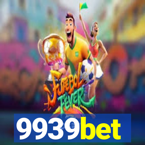 9939bet