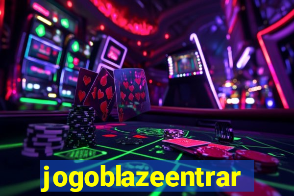 jogoblazeentrar