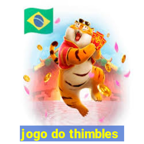 jogo do thimbles