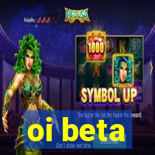 oi beta