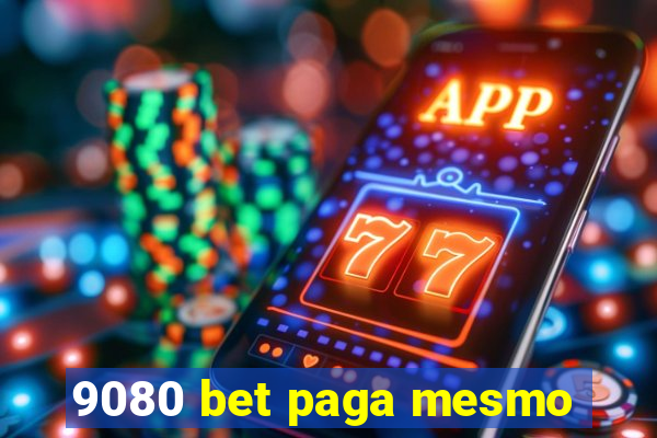 9080 bet paga mesmo