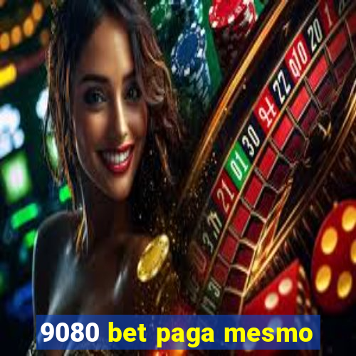 9080 bet paga mesmo