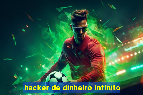 hacker de dinheiro infinito