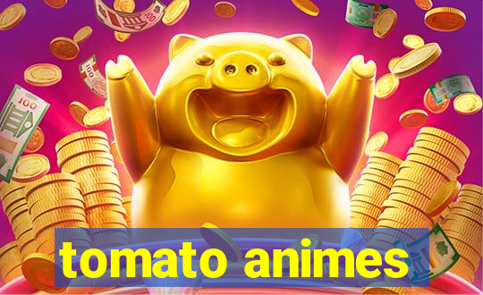 tomato animes