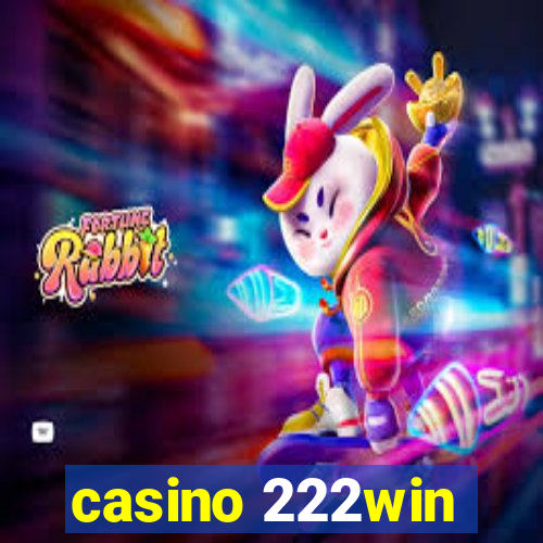 casino 222win