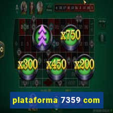 plataforma 7359 com