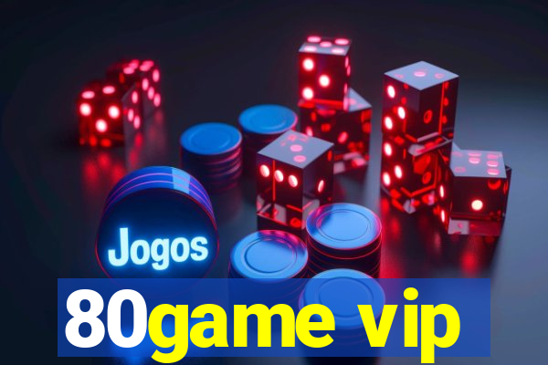 80game vip