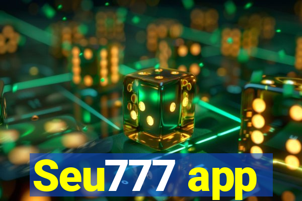 Seu777 app