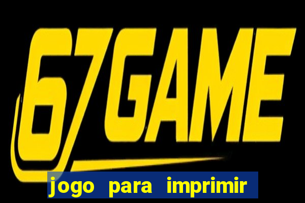 jogo para imprimir e montar