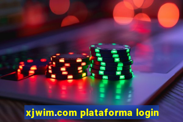 xjwim.com plataforma login