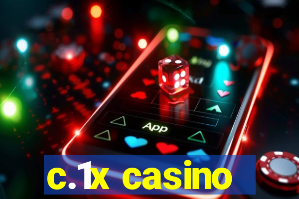 c.1x casino