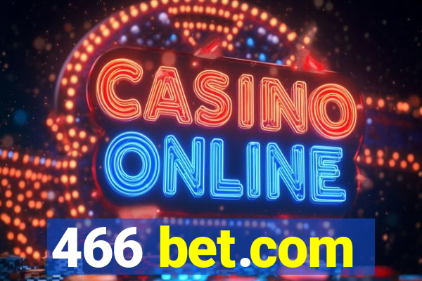 466 bet.com