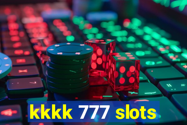 kkkk 777 slots