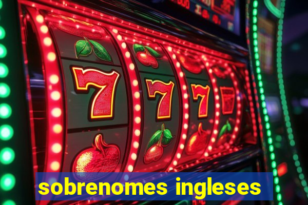 sobrenomes ingleses