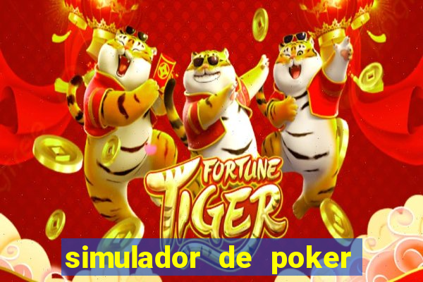 simulador de poker texas holdem gratis