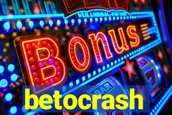 betocrash