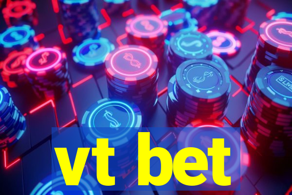 vt bet