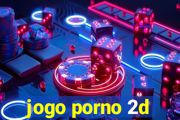 jogo porno 2d