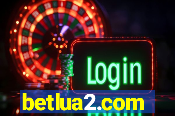 betlua2.com