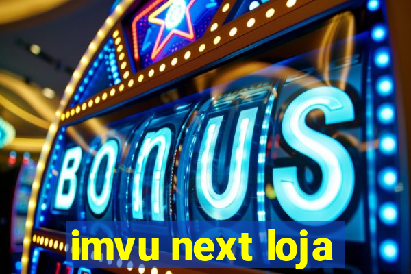 imvu next loja