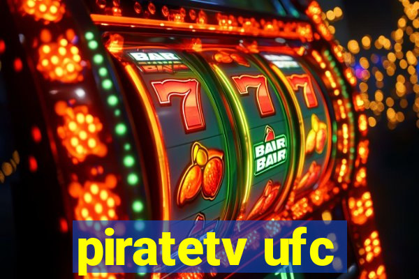 piratetv ufc