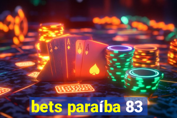 bets paraíba 83