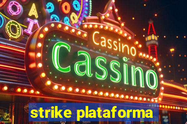 strike plataforma