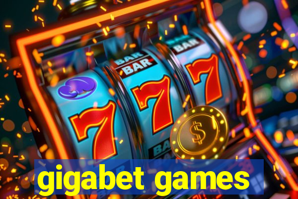 gigabet games