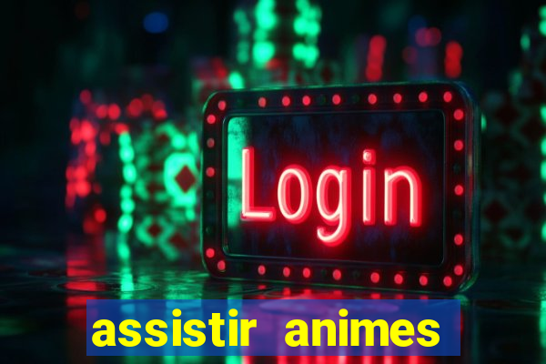 assistir animes online nz