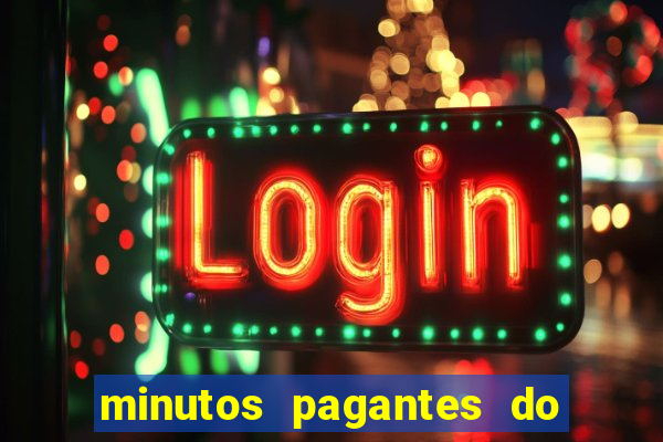 minutos pagantes do fortune ox