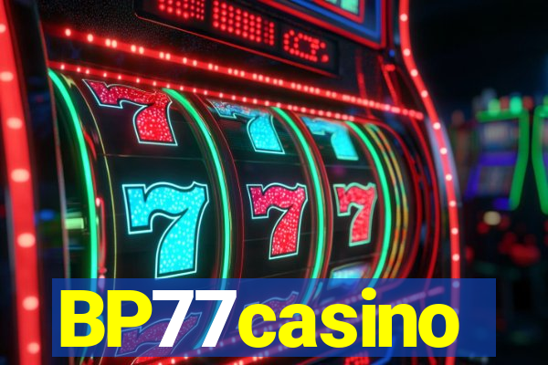 BP77casino