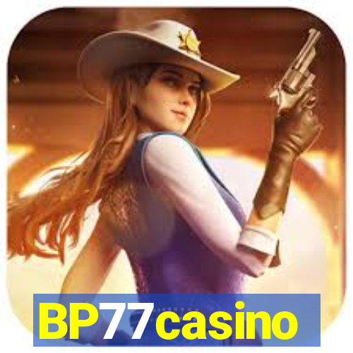 BP77casino