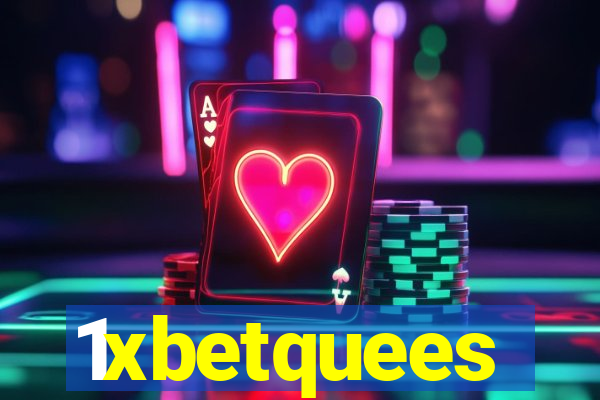 1xbetquees