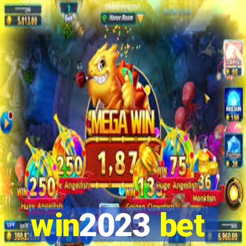 win2023 bet