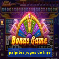 palpites jogos de hije