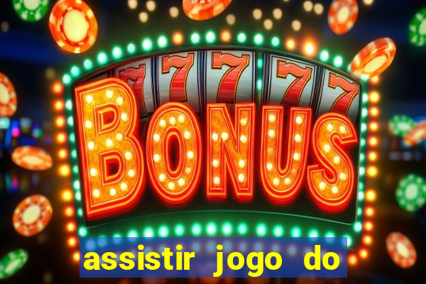 assistir jogo do corinthians ao vivo vto