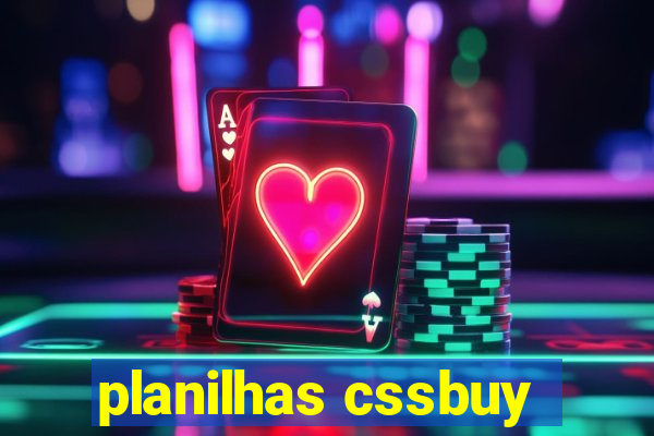 planilhas cssbuy