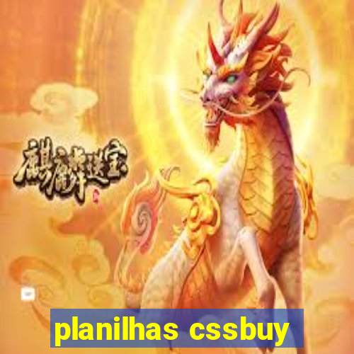 planilhas cssbuy